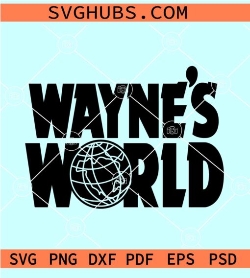 Waynes World SVG, Waynestock SVG, Party on Garth SVG, waynes world logo SVG
