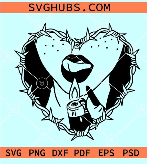 Woman barbed wire heart SVG, Fire woman svg, Heart frame svg, Hot girl holding lighter svg