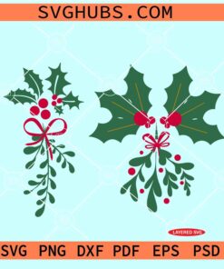 Christmas mistletoe SVG, mistletoe SVG, holly berries SVG