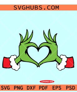 Grinch hand heart SVG, Grinch heart SVG, Grinch Christmas SVG