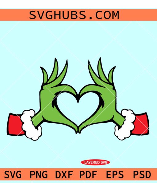 Grinch hand heart SVG, Grinch heart SVG, Grinch Christmas SVG
