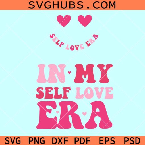 In my self love era SVG, retro self love svg, self love PNG - Image 2
