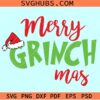 Merry Grinchmas SVG, Grinch Christmas SVG, Grinch SVG files