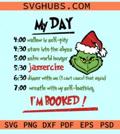 My Day Grinch SVG