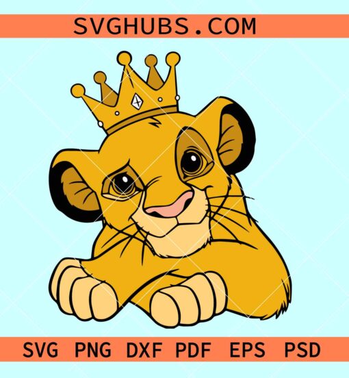 Baby Simba with crown SVG, baby lion with crown SVG, Lion King svg, Disney baby Simba svg