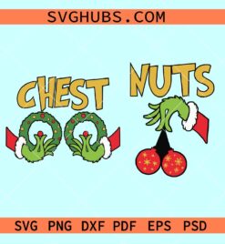 Christmas Chest Nuts SVG, couple Christmas shirt svg, Chest Nuts SVG
