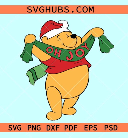 Christmas Pooh Oh Joy SVG, Winnie the Pooh Christmas svg, Pooh Santa Claus Oh Joy SVG
