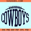 Cowboys SVG, Cowboys football svg, Dallas Cowboys svg, NFL cowboys svg