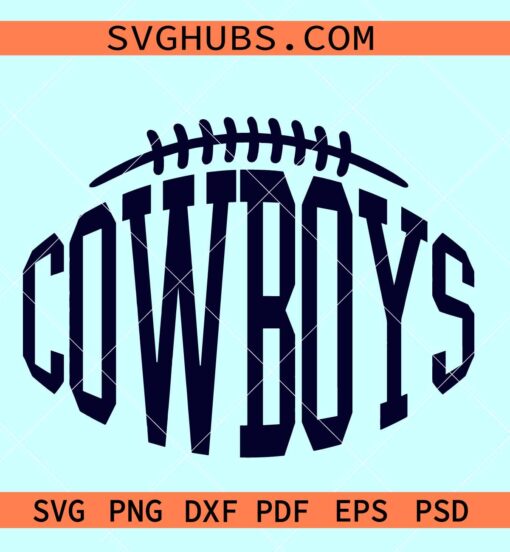 Cowboys SVG, Cowboys football svg, Dallas Cowboys svg, NFL cowboys svg