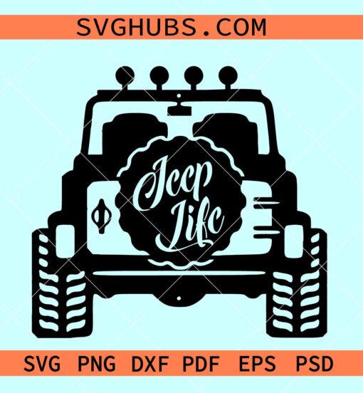 Jeep life svg, Jeep car lover svg, Jeep girl svg, Jeep svg files
