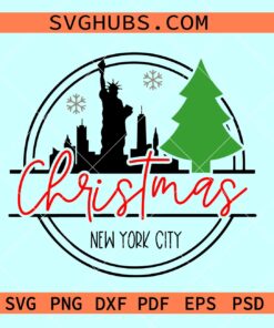 New York City Christmas SVG, Christmas trip SVG, New York trip svg