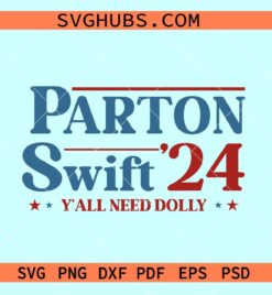 Patron swift 2024 SVG, Taylor swift 2024 svg, Swiftie svg, Swiftie Kelce svg