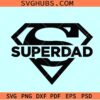 Super dad Split Name Frame SVG, super dad SVG, Fathers day SVG