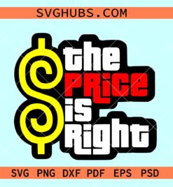 The Price is right SVG, The Price is right logo svg, Price is right PNG