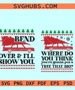 Where Do You Think You're Gonna Put a Tree That Big SVG