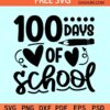 100 days of school svg free, Teacher Svg free, back to school svg free, school shirt svg free
