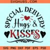 Special Delivery Hugs Kisses SVG