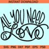 All you need is love SVG, All you need is love wavy text SVG