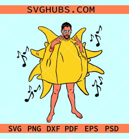 Bad Bunny Neverita Sun Svg, Un Verano Sin Ti Svg, Bad Bunny svg, Benito Svg