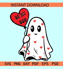 Be my Boo Ghost SVG, Valentine Ghost SVG, Ghost with Love Balloon SVG