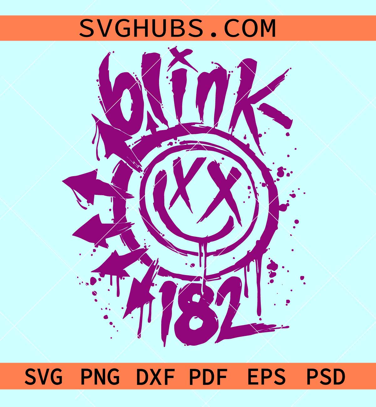 Blink 182 Smile Svg, B-182 Svg, Make You Smile Svg, Brands Of The World SVG, Blink 182 Band svg