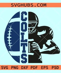 Colts football SVG, Colts Half football player svg, Indianapolis Colts svg