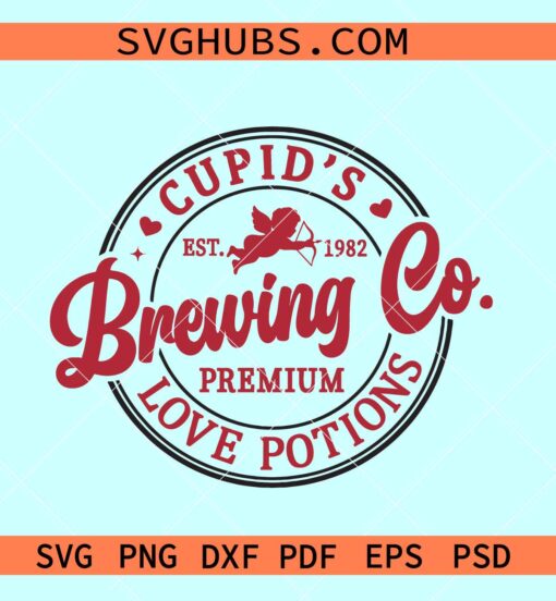 Cupid’s Brewing Company Svg, Love Potions Svg, Cupid Valentine Svg, Valentine svg