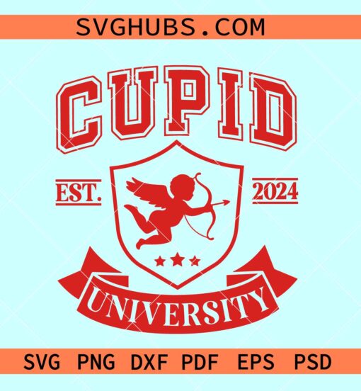 Cupid university Est 2024 svg, Valentine SVG, cupid university svg