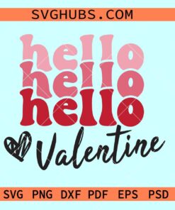 Hello Valentine SVG, Valentine’s Day door hanger svg, Valentine SVG cut files