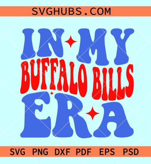 In My Buffalo Bills Era SVG, In My Buffalo Era SVG, Retro Buffalo Bills Logo SVG, Football Era Season SVG