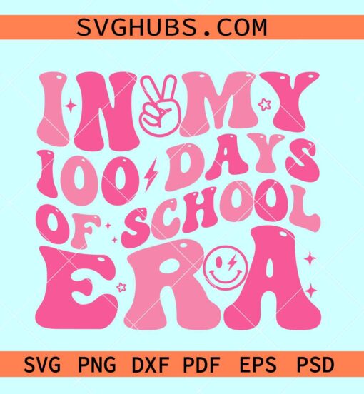 In my 100 days of school era SVG