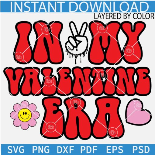 In my valentine Era SVG, In my valentine Era Smiley face SVG