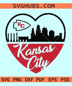 Kansas City Skyline Heart SVG. KC Chiefs heart svg, KC chiefs Skyline SVG
