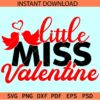 Little Miss Valentine Birds SVG, Kids Valentine SVG, Baby Valentine SVG