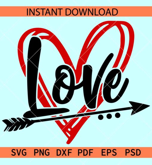 Love Phrase inside heart symbol SVG, Love Name arrow in Heart SVG