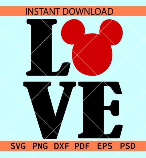 Love phrase mickey head SVG, Love Name Mickey Head SVG