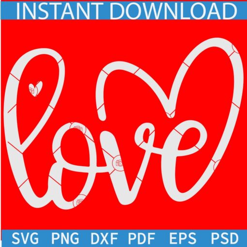 Love svg, Valentine svg, Love Name SVG, Love heart Symbol SVG