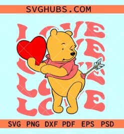 Retro love Winnie the Pooh svg, Retro Winnie The Pooh Love SVG, The Pooh Valentine SVG