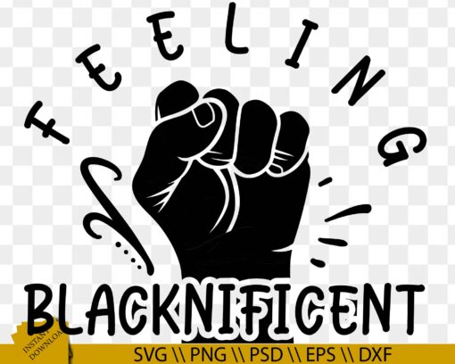 Feeling blacknificent svg, Empowered Black Queen SVG, black history SVG