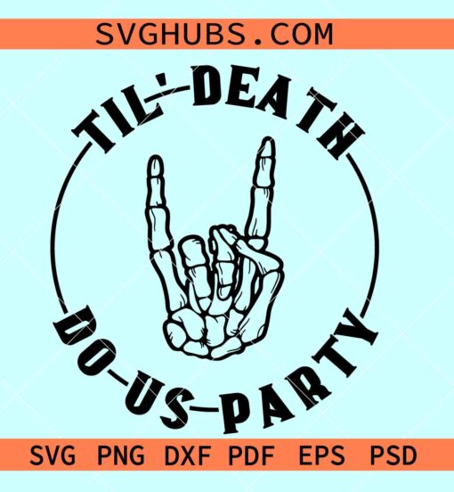 Til Death Do Us Party SVG