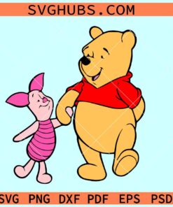 Winnie Pooh and piglet svg, Winnie the Pooh SVG, Pooh svg Piglet svg
