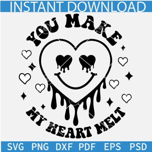 You make my heart melt SVG, Valentine Drippy Heart SVG, Groovy Valentine Heart SVG