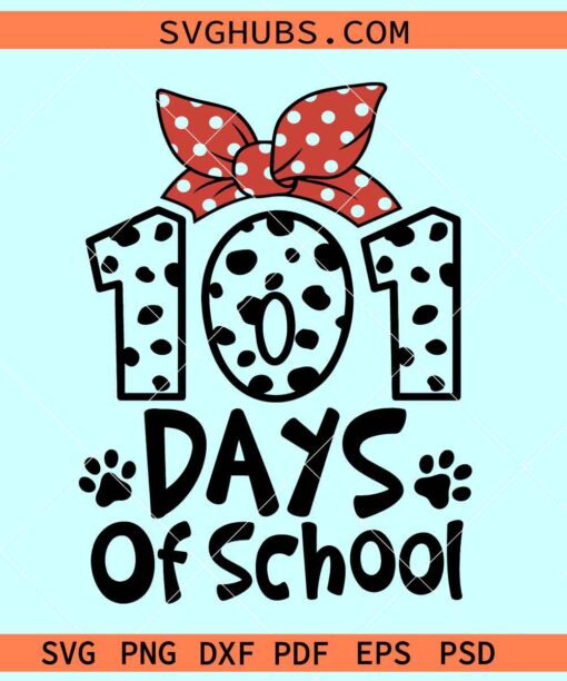 101 Days of School Dalmatian SVG, preschool svg, 101 Days of School svg