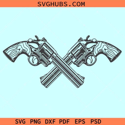 Crossed Pistols Svg, crossed revolver svg, crossed guns svg