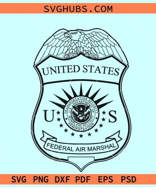 Federal Air Marshal Badge SVG, homeland security svg, law enforcement svg