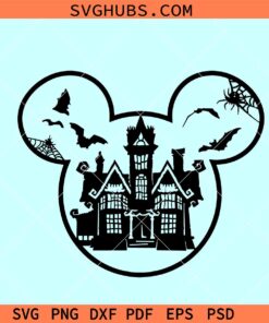 Haunted house Mickey ears SVG, Disney Halloween Castle Svg, Disney Halloween SVG