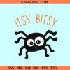 Itsy bitsy spider SVG, Kids Halloween svg, nursey Rhymes svg