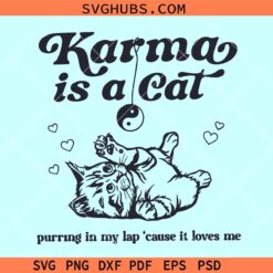 Karma is a cat purring in my lap SVG, Taylor swift album SVG