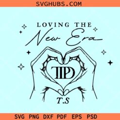 Loving The New Era TTPD Album SVG, Taylor Swift new album SVG