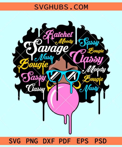 Savage Drip Afro Woman SVG, positive affirmations black woman svg, black definition svg